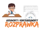 Porządkowanie argumentów i kontrargumentów- ćwiczenie 1  (Balladyna)