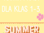 Wakacyjny zestaw zadań/ Summer holidays / karta pracy/ zadania/ słownictwo/ Klasy 1-3/ SP 1-3/ Lato / Wakacje / Dzieci/ Gotowa lekcja