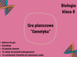 Klasa 8. Biologia. Genetyka. Gra planszowa. Pytania otwarte. Zadania - krzyżówki genetyczne. Karta odpowiedzi. Szachownica Punnetta