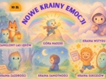 Część 2 KRAINY EMOCJI 1-4