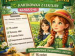 📚 „Ania z Zielonego Wzgórza” – kartkówka z lektury (klasa 5–6) | test znajomości lektury + 15 zadań