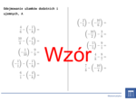 Odejmowanie ułamków dodatnich i ujemnych | matematyka | 26 kolumn