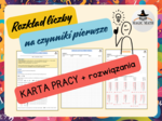 ROZKŁAD LICZBY NA CZYNNIKI PIERWSZE karta pracy (przykłady, rozwiązania)