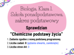 Biologia. Sprawdzian. Chemiczne podstawy życia. Szkoła ponadpodstawowa. Zakres podstawowy. Nowa podstawa programowa