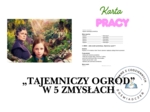 KARTA PRACY – „Tajemniczy ogród” w 5 zmysłach