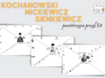 Powtórzenie przed E8 - Kochanowski, Mickiewicz, Sienkiewicz [karty pracy - zestaw]