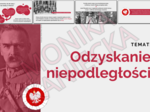 Odzyskanie niepodległości - prezentacja historia klasa 4