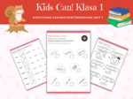 Kids Can 1 Unit 1 Dodatkowe zadania utrwalające i powtórzeniowe Klasa Pierwsza Przybory Szkolne Zadania Słuchanie Czytanie Mówienie Pisanie