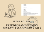 Przedegzaminacyjny Zestaw Tygodniowy nr 2 (Balladyna)