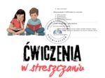Jak streszczać teksty? Analiza i ćwiczenia na podstawie artykułu o emocjach czytelnika