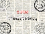 Gazetka Dzień Walki z Depresją.