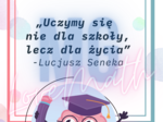 "Złote myśli - cytaty motywacyjne o nauce i szkole" - gazetka motywacyjna
