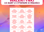 Cytaty o miłości – dekoracja klasy na WALENTYNKI (15 kart) | PDF + DOCX + miniatury (pakiet)