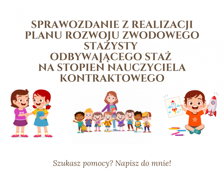 SPRAWOZDANIE Z REALIZACJI PLANU ROZWOJU ZWODOWEGO STAŻYSTY Złoty