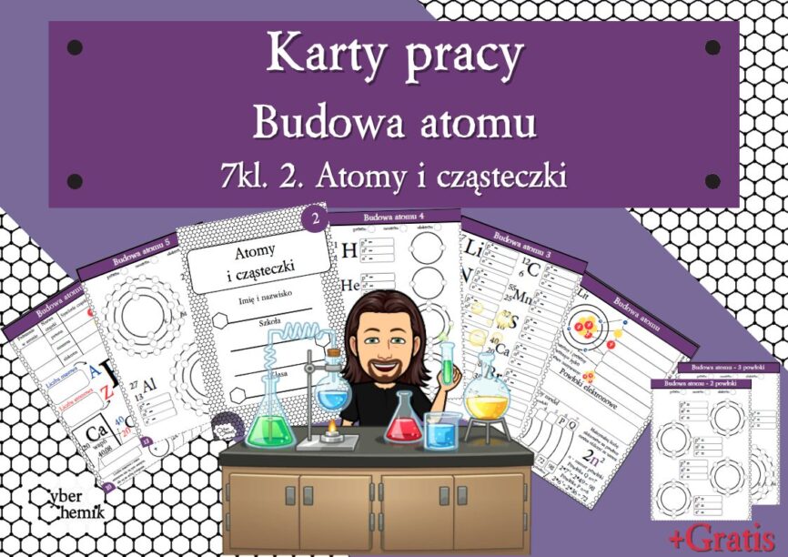 Karty Pracy Klasa Chemia Budowa Atomu Z Oty Nauczyciel