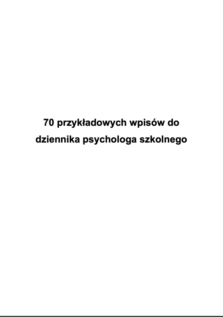 Przyk Adowych Wpis W Do Dziennika Psychologa Szkolnego Z Oty