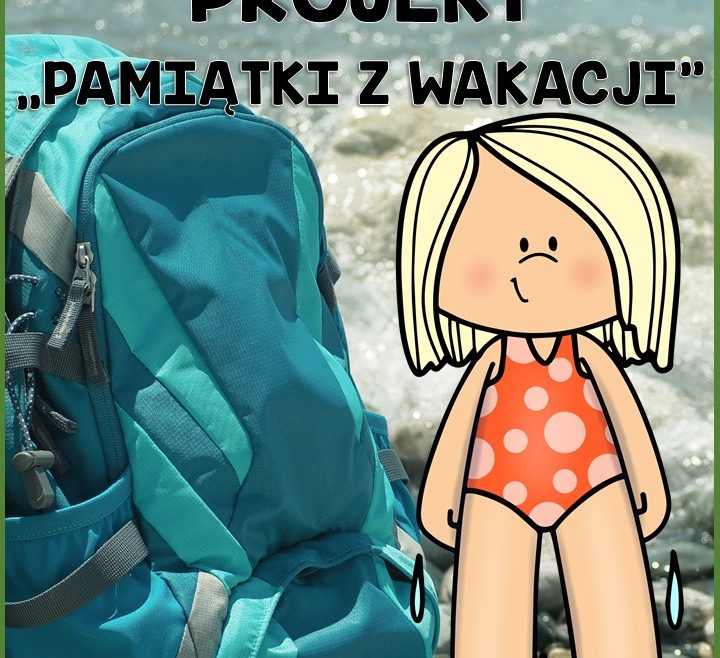 Dzie Szko Y Pami Tki Z Wakacji Z Oty Nauczyciel