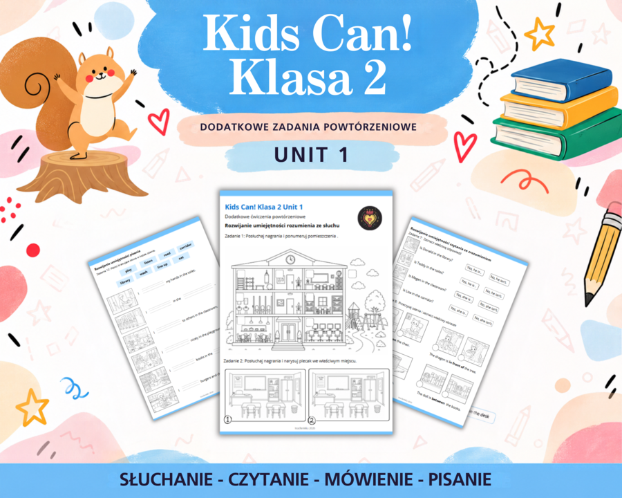 Kids Can 2 Unit 1 Dodatkowe zadania