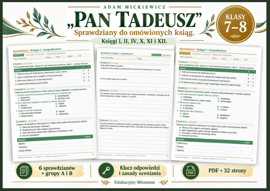 "PAN TADEUSZ" – 6 sprawdzianów do wybranych ksiąg dla klas 7–8, grupy A i B + klucz odpowiedzi