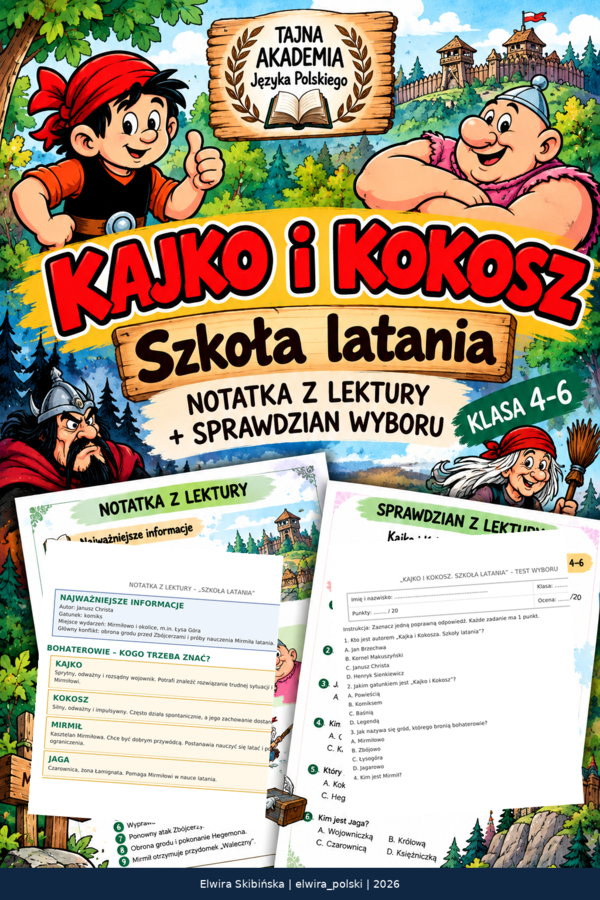 Kajko i Kokosz. Szkoła latania – notatka z lektury + sprawdzian | Klasa 4–6
