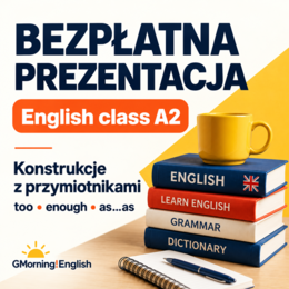 Prezentacja - English class A2 stopniowanie przymiotników.