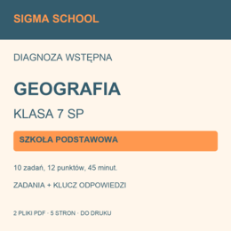 Diagnoza wstępna — geografia, klasa 7 SP + klucz i analiza