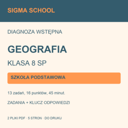 Diagnoza wstępna — geografia, klasa 8 SP + klucz i analiza
