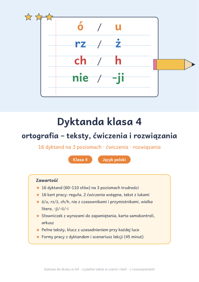 Dyktanda klasa 4: ortografia – teksty, ćwiczenia i rozwiązania