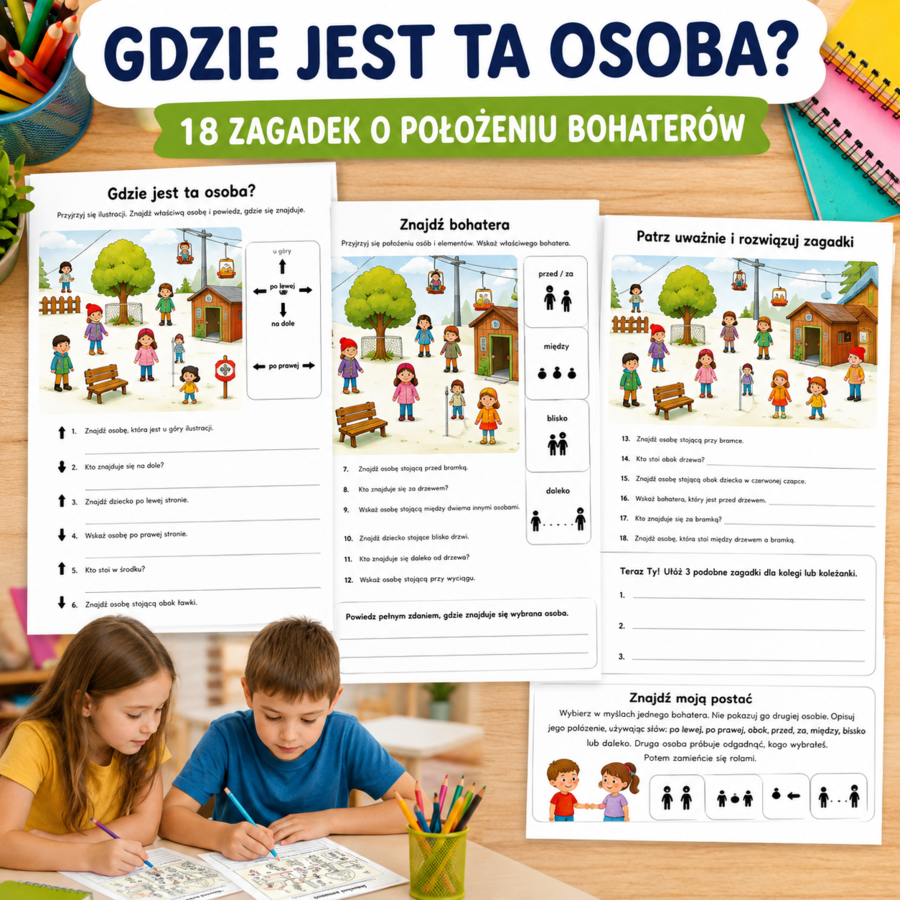 Gdzie jest ta osoba? – 18 zagadek o położeniu bohaterów