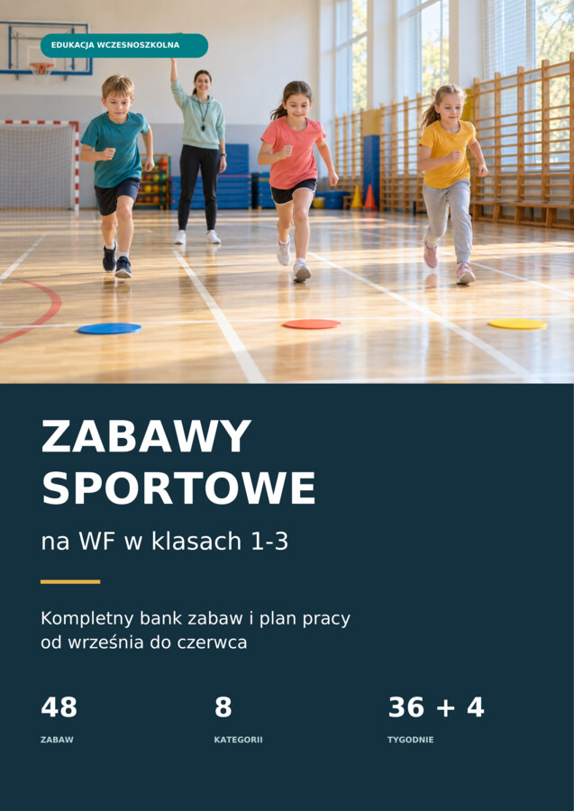 Zabawy sportowe na WF w klasach 1-3