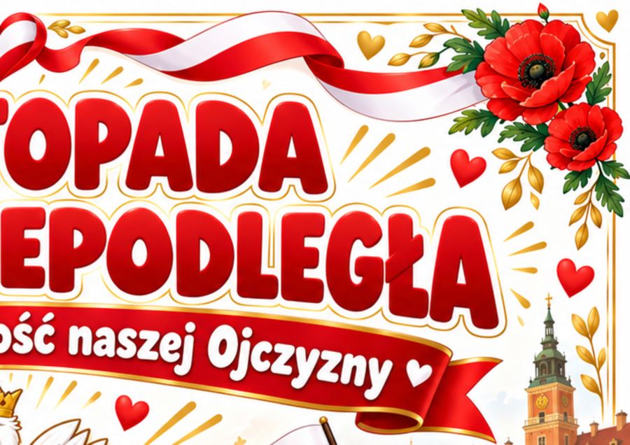 GAZETKA „11 LISTOPADA – ŚWIĘTO NIEPODLEGŁOŚCI” PRZEDSZKOLE I KLASY 1-3