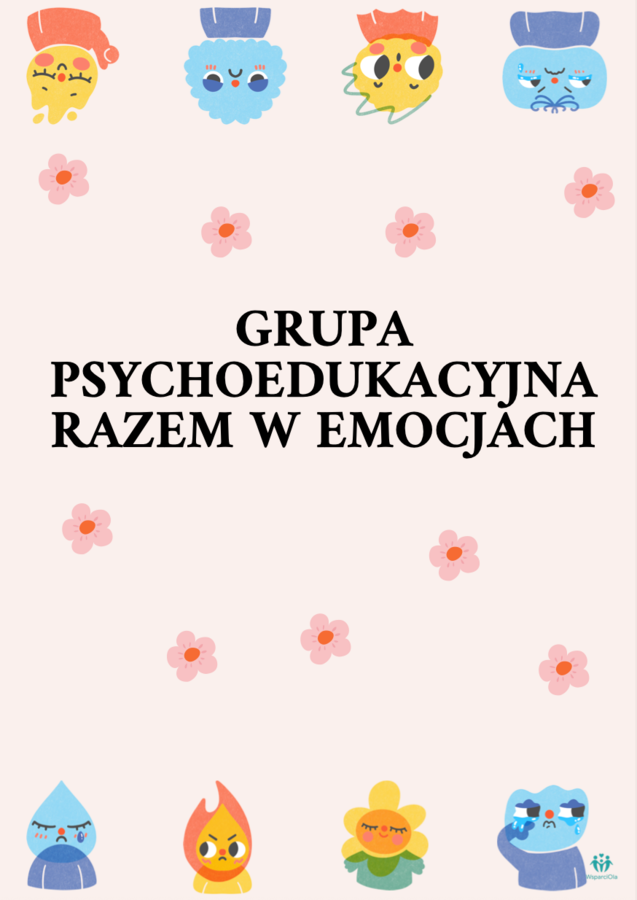 Grupa psychoedukacyjna "Razem w Emocjach"