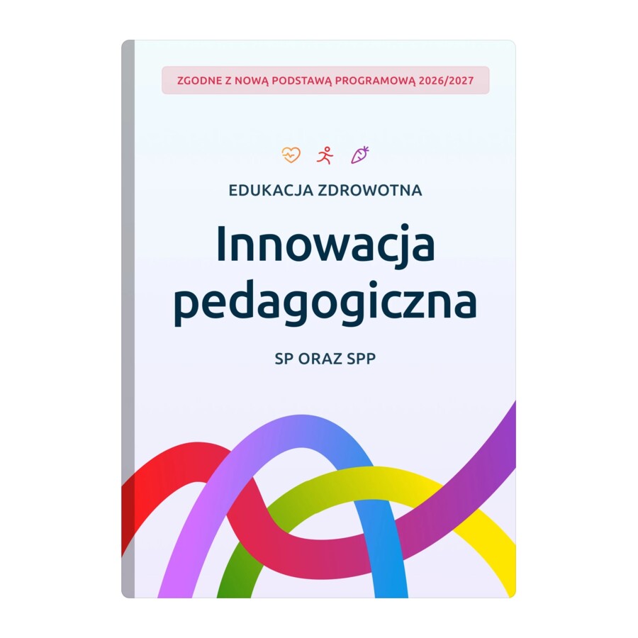 Edukacja Zdrowotna - Innowacja pedagogiczna