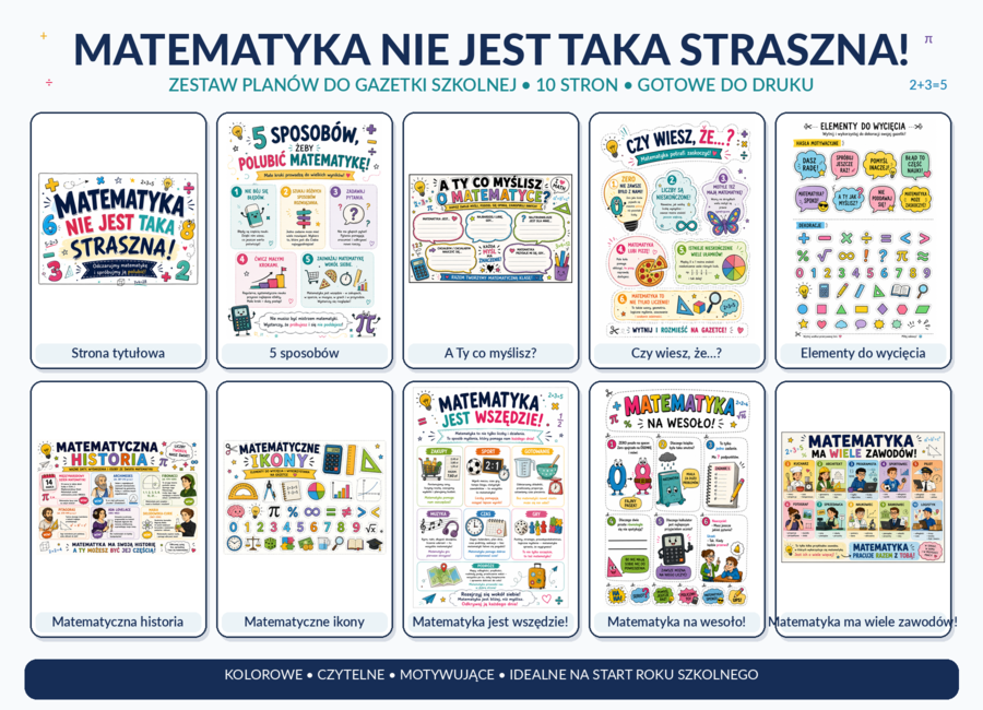 MATEMATYKA NIE JEST TAKA STRASZNA! – gazetka matematyczna klasy 4–8 | 10 stron