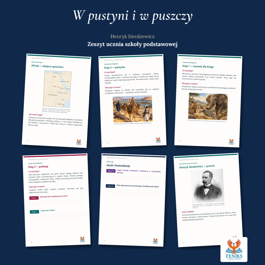 W pustyni i w puszczy — Henryk Sienkiewicz | Zeszyt ucznia szkoły podstawowej: szczegółowe omówienie, 105 zadań i klucz odpowiedzi