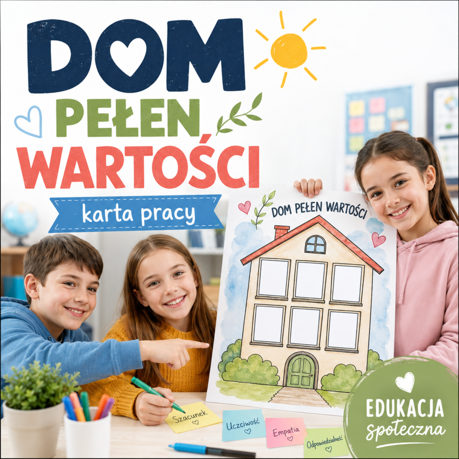 Dom pełen wartości