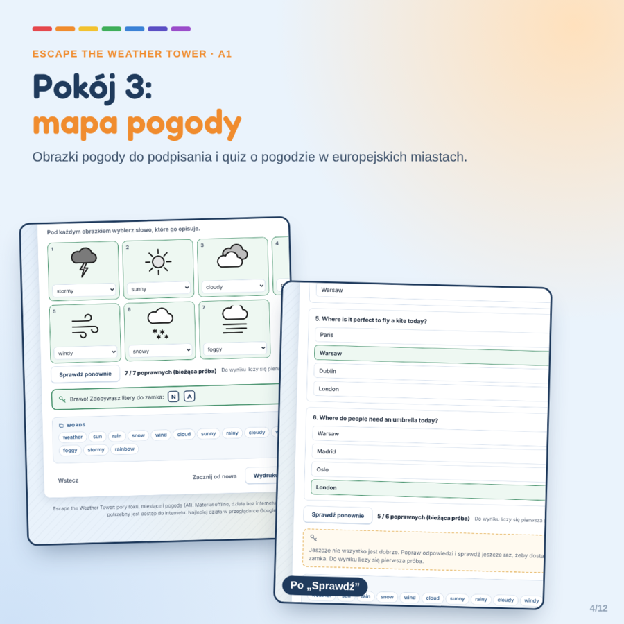 Escape the Weather Tower - escape room: pory roku, miesiące i pogoda (A1)