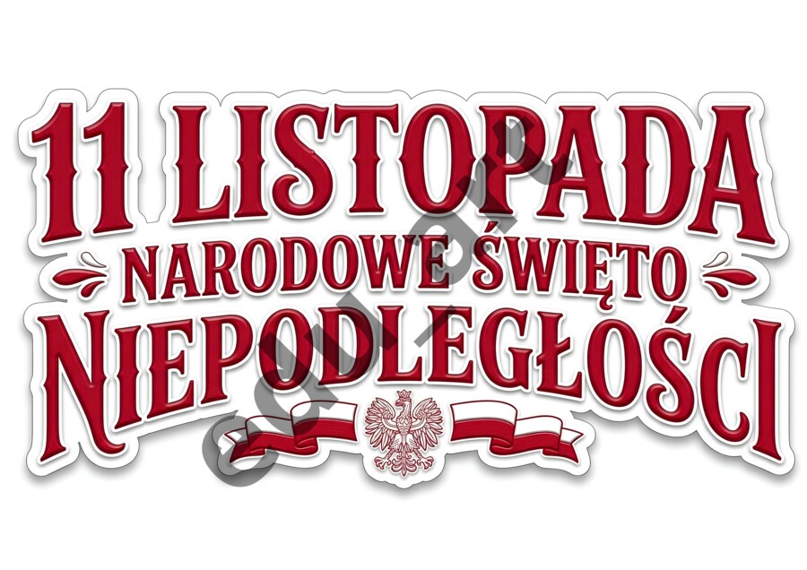 Duży Napis XXL na 11 Listopada – Narodowe Święto Niepodległości (8xA4) | Gazetka Ścienna