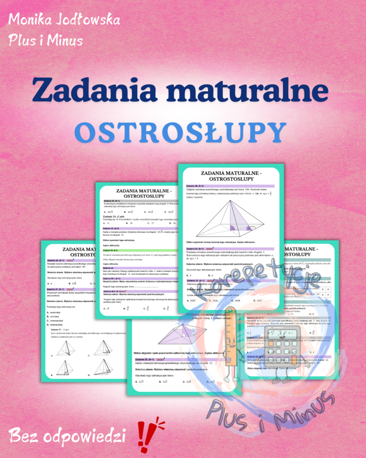 Ostrosłupy zadania maturalne