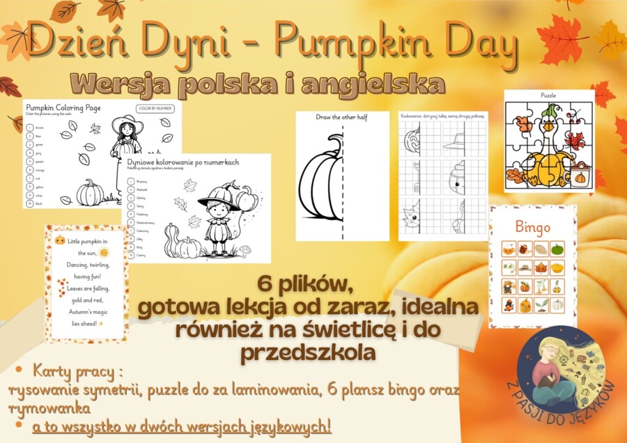 Zestaw Dzień dyni, Pumpkin Day, po polsku i angielsku. Girlanda, prezentacja, karty pracy, kolorowanie po numerkach, ciekawostki.