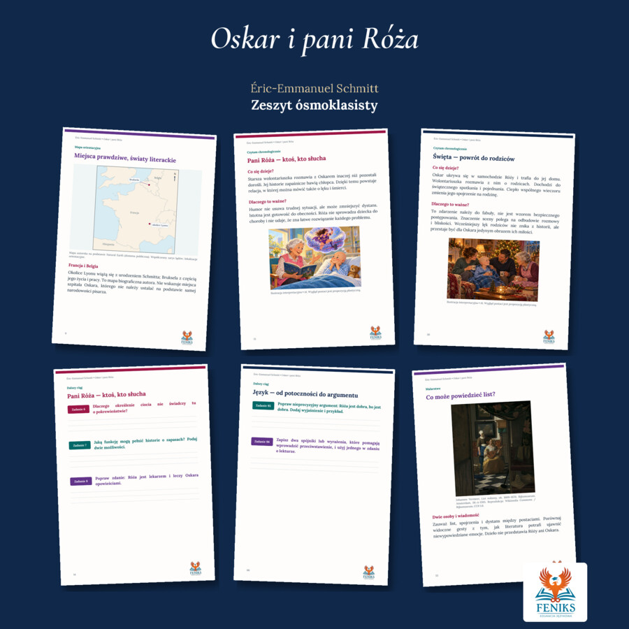 Oskar i pani Róża — Éric-Emmanuel Schmitt | Zeszyt ósmoklasisty: szczegółowe omówienie, 120 zadań i klucz odpowiedzi