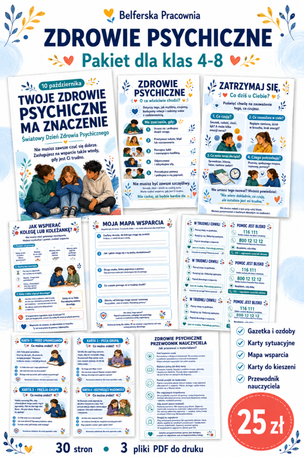 💙 TWOJE ZDROWIE PSYCHICZNE MA ZNACZENIE 💙 Gotowy pakiet edukacyjny dla klas 4–8