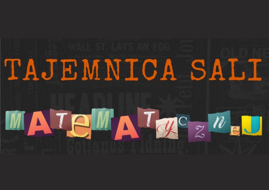 Tajemnica sali matematycznej - ESCAPE ROOM ONLINE!