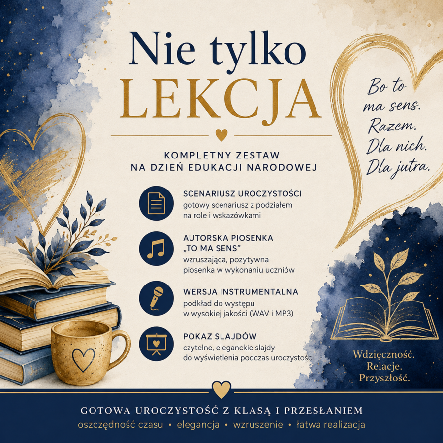 Nie tylko lekcja- scenariusz akademii z okazji DEN