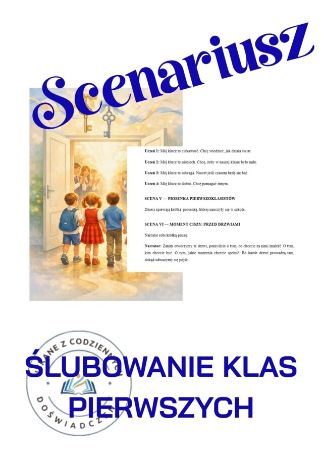 ŚLUBOWANIE KLAS PIERWSZYCH -„Otwieramy drzwi, za którymi czeka świat”