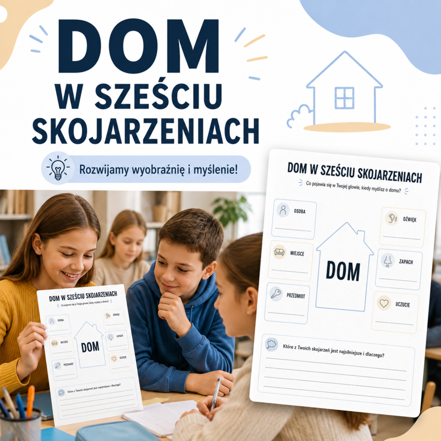 Dom w sześciu skojarzeniach – co pojawia się w Twojej głowie?