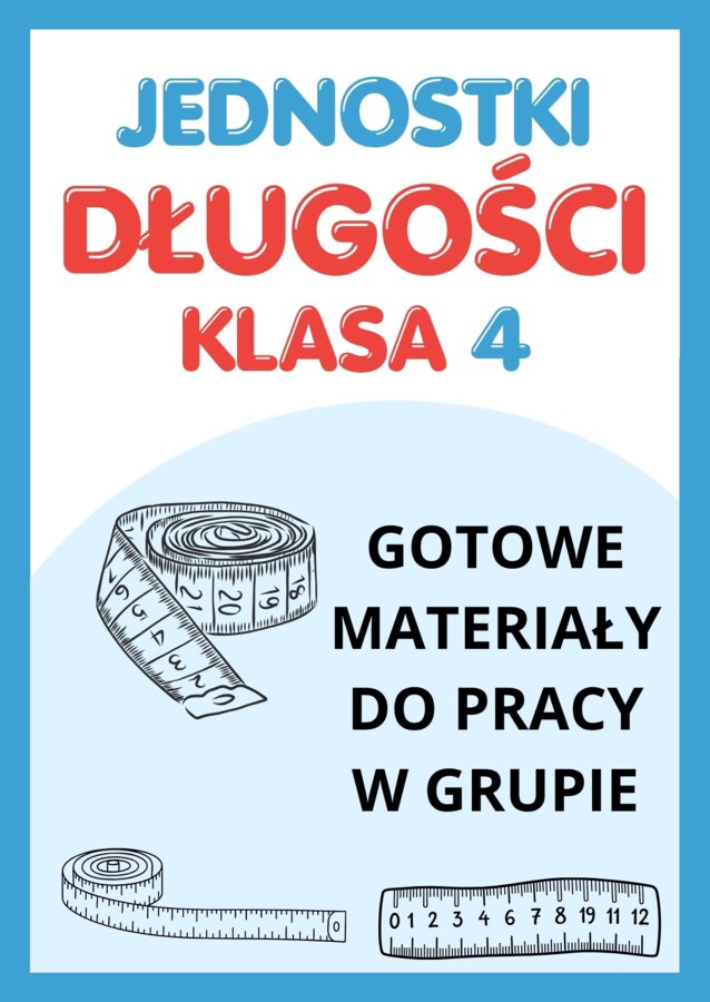 Jednostki długości - praca w grupach dla kl. 4