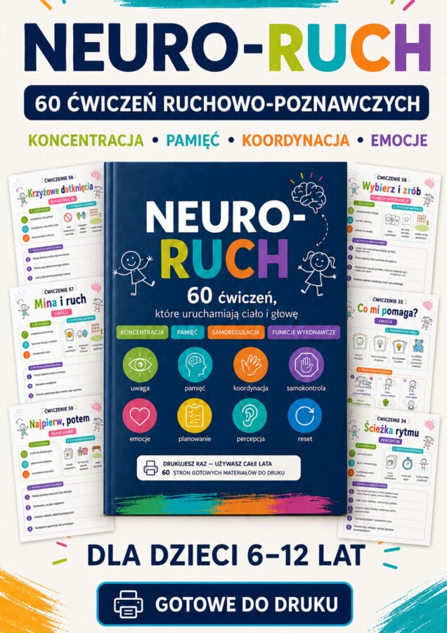 🧠✨ NEURO-RUCH – 60 ćwiczeń ruchowo-poznawczych ✨🏃