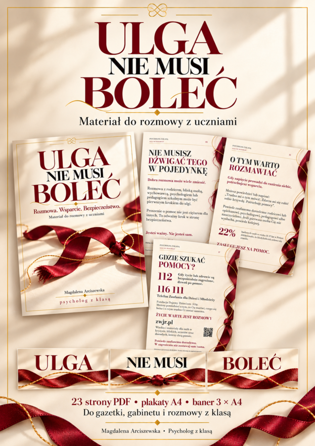 Ulga nie musi boleć -wsparcie, bezpieczeństwo, samookaleczenia, plakaty/materiał do pogadanki