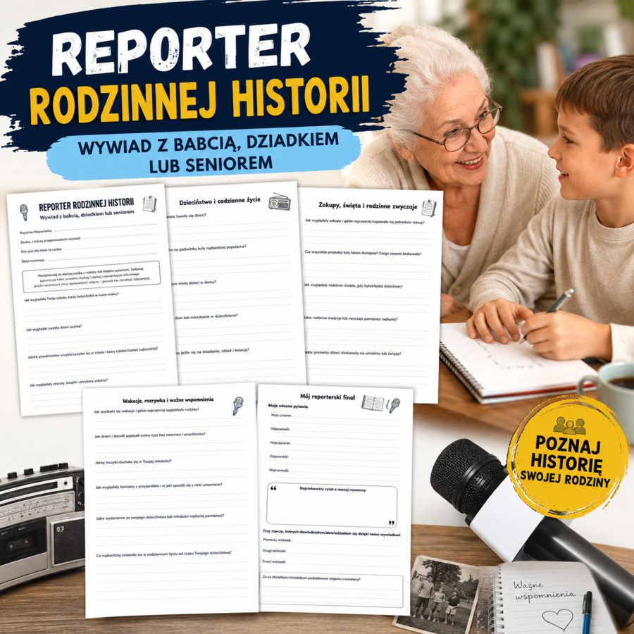 Reporter rodzinnej historii – wywiad z babcią, dziadkiem lub seniorem